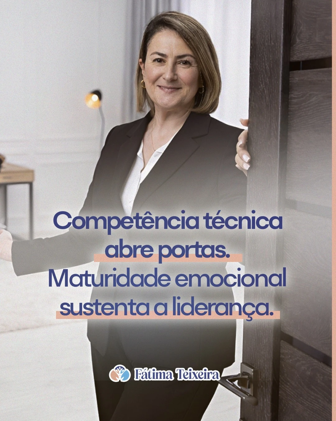 Você pode ter toda a qualificação do mundo. Mas é a sua postura que sustenta a sua liderança.